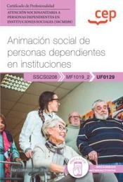 Portada de Animación social de personas dependientes en instituciones, libro de Alan Lorenzo