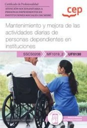 Portada de Mantenimiento y mejora de las actividades diarias de personas dependientes en instituciones, libro de Alan Lorenzo